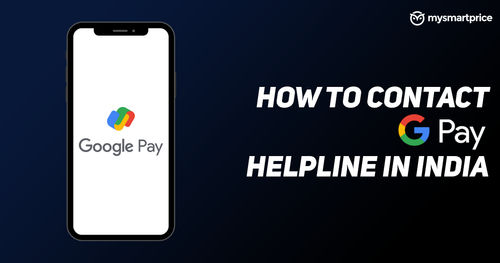 https://assets.mspimages.in/gear/wp-content/uploads/2021/05/how-to-contact-google-pay-helpline-in-india-2.png