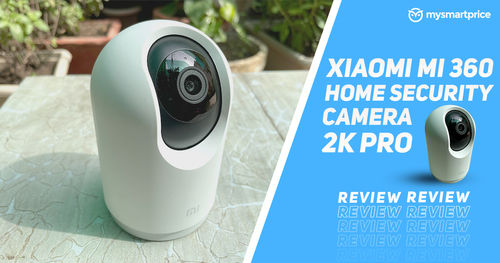 https://assets.mspimages.in/gear/wp-content/uploads/2021/08/Xiaomi-Mi-360-Home-Security-Camera-2K-Pro-Review.jpg