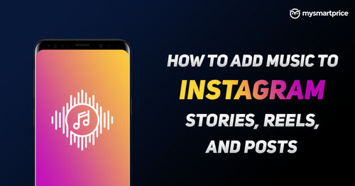 https://assets.mspimages.in/gear/wp-content/uploads/2021/09/How-to-Add-Music-to-Instagram-Stories-Reels-and-Posts.jpg