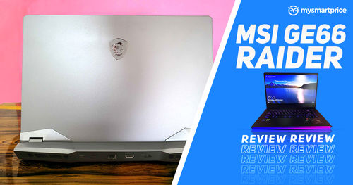 https://assets.mspimages.in/gear/wp-content/uploads/2021/10/MSI-GE66-Raider-Review.jpg