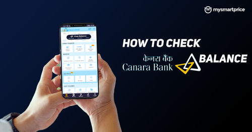 https://assets.mspimages.in/gear/wp-content/uploads/2022/01/How-to-check-canara-bank-balance-1.png