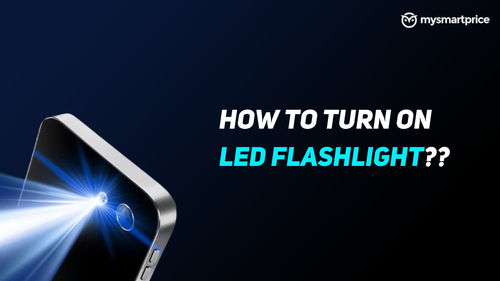 https://assets.mspimages.in/gear/wp-content/uploads/2022/03/how-to-turn-on-LED-flashlight.png