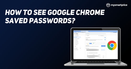 https://assets.mspimages.in/gear/wp-content/uploads/2022/05/How-to-See-Google-Chrome-Saved-Passwords.png