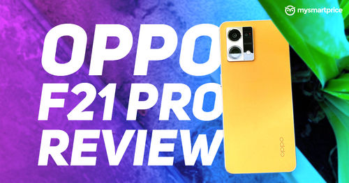 https://assets.mspimages.in/gear/wp-content/uploads/2022/05/Oppo-F21-Pro-Review.jpg