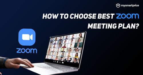 https://assets.mspimages.in/gear/wp-content/uploads/2022/07/How-to-Choose-Best-ZOOM-Meeting-Plan.png