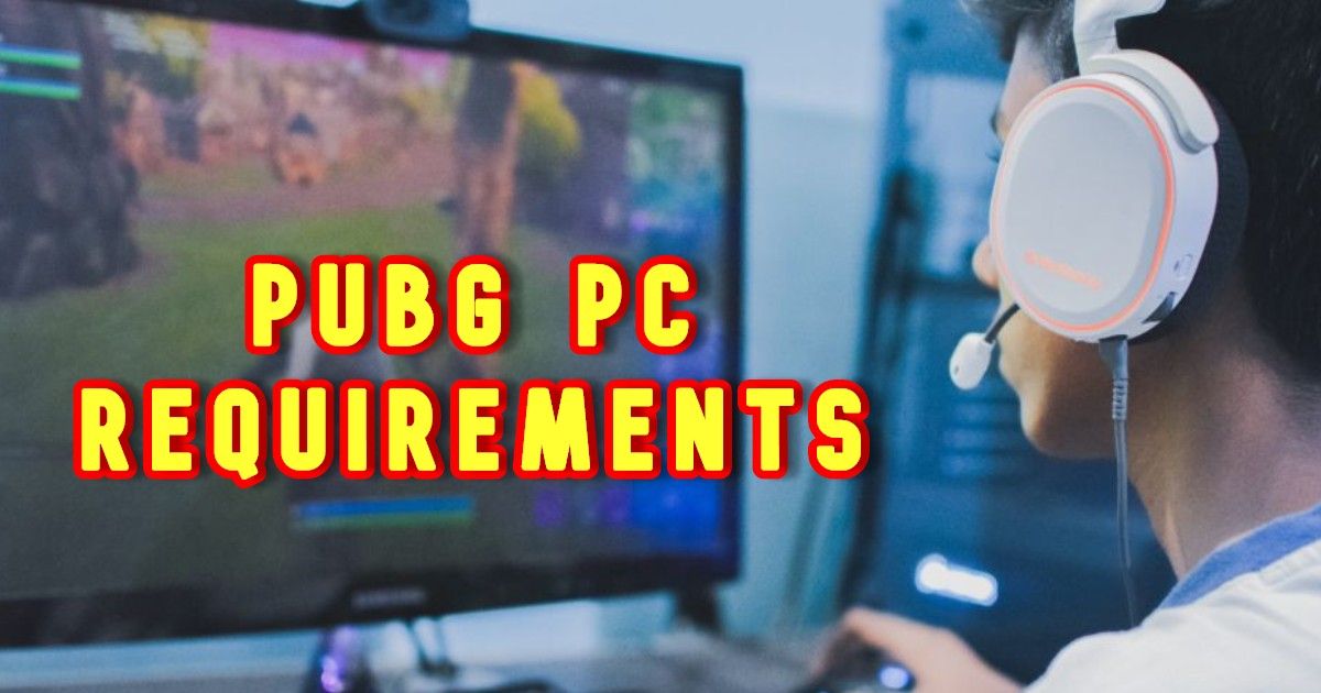 PUBG PC Requirment 1 