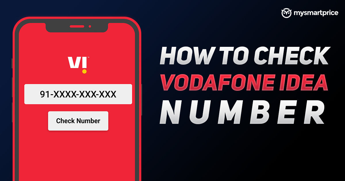 Vodafone Idea Number Check How to Know Your Vi Mobile Number