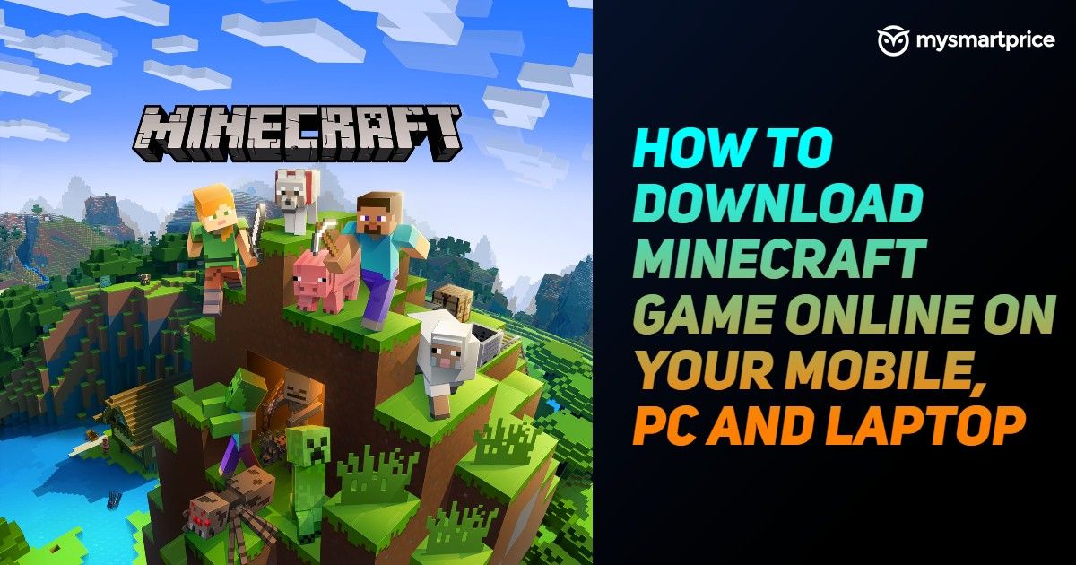 Minecraft Free Download: How to Download Minecraft Game Online on Your  Mobile, PC