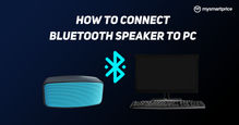 How to Connect Bluetooth Speaker or Headphones to Windows PC and macOS Laptop?
