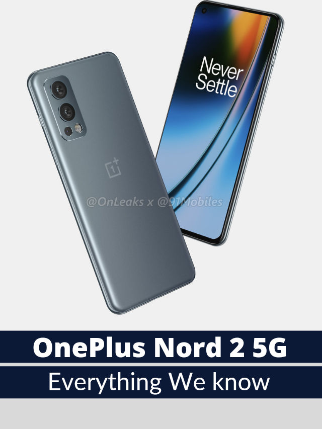 OnePlus Nord 2 5G – Everything You Need to Know!
