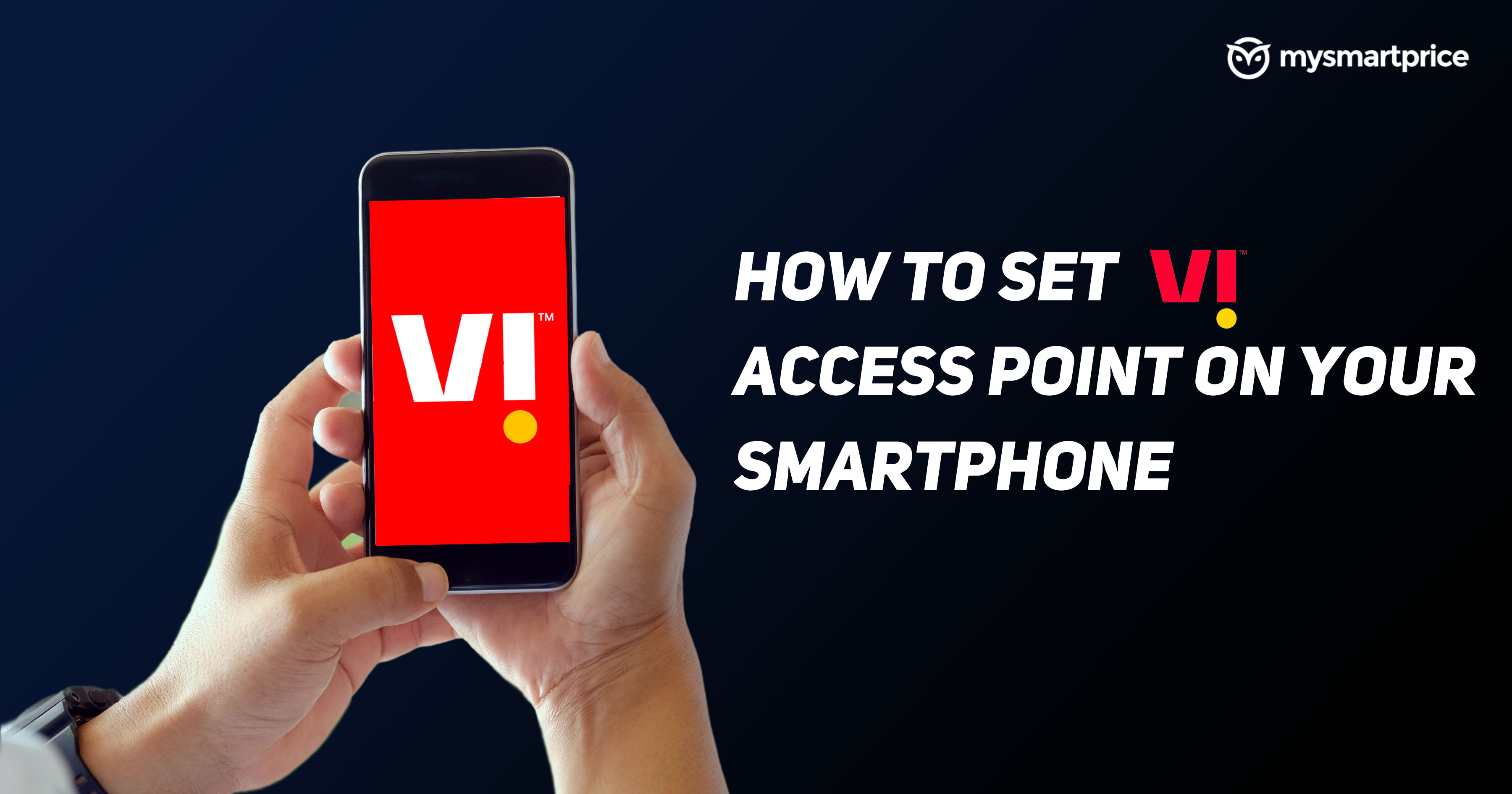 Vi Apn Settings For High Speed 4G Internet: How To Set Vodafone Idea Access  Point On Your Smartphone For Internet Access - Mysmartprice