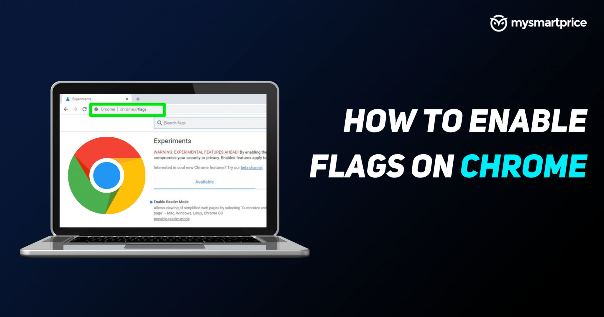 Chrome Flags: How To Enable Flags on Google Chrome Browser to Try New