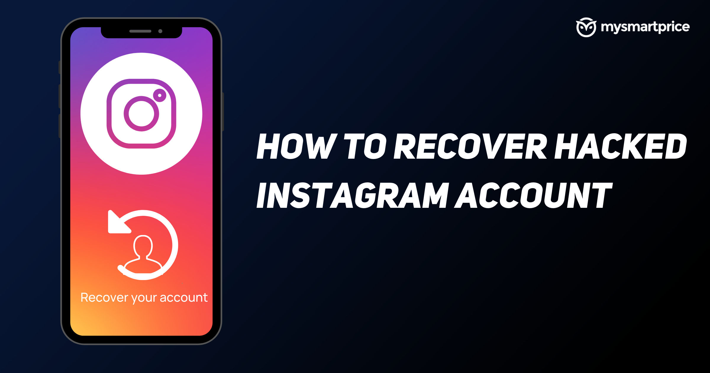 Instagram Account Hacked and Email ID, Password Changed? Here's How to