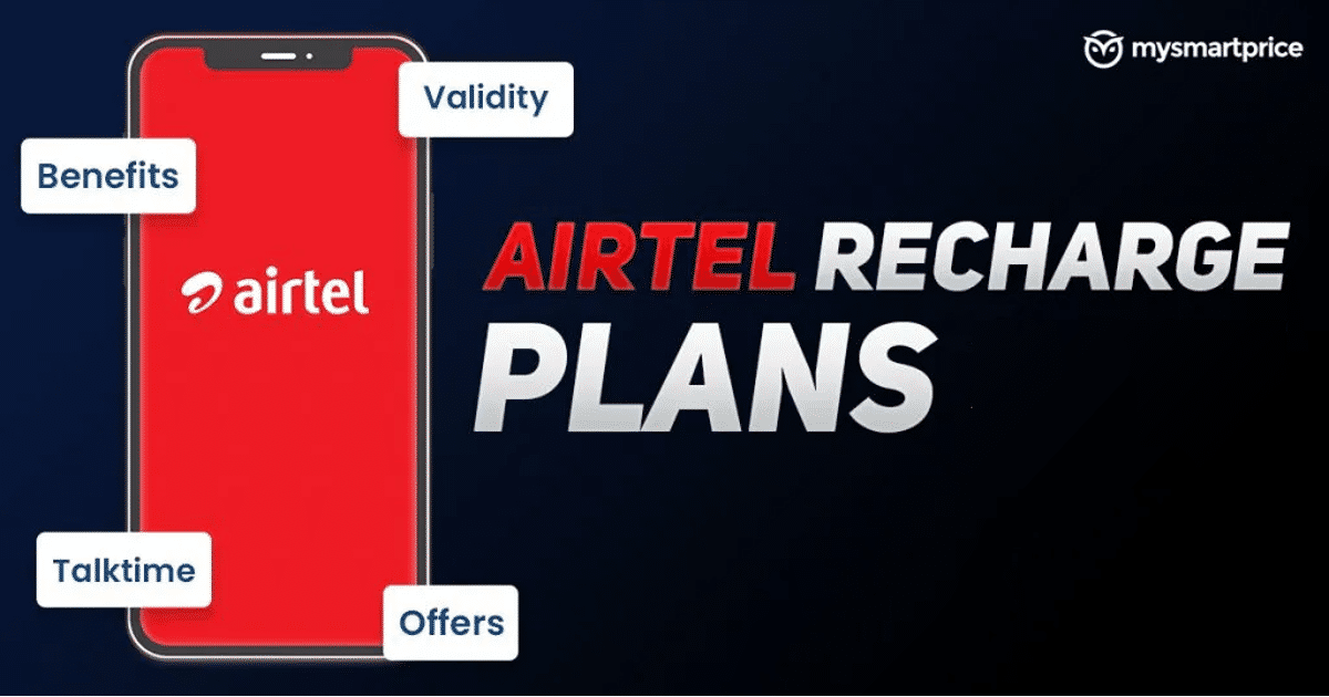 Airtel Recharge Plans 2024 Airtel New Recharge Plan and Offers List with Validity, Data