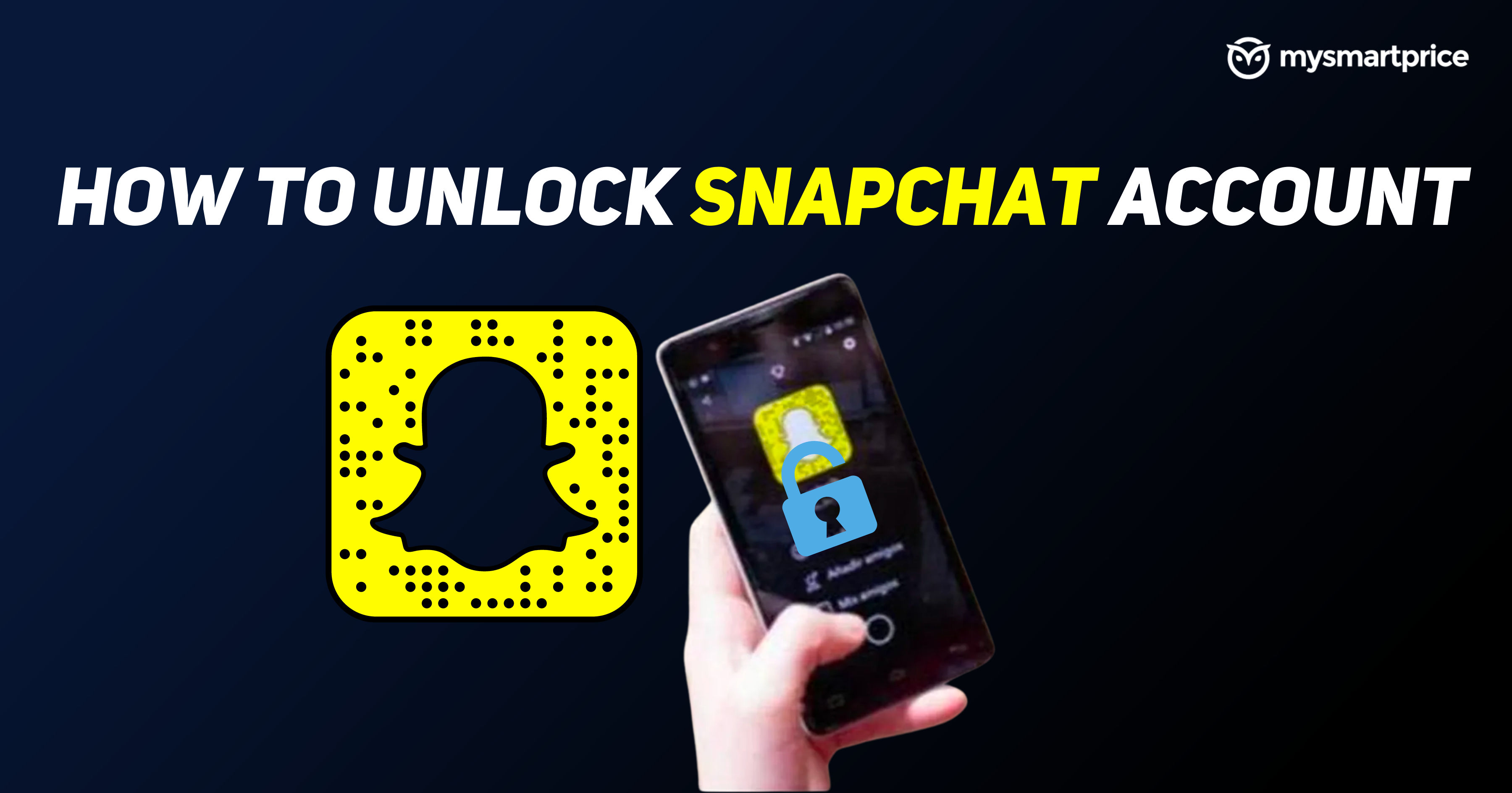 Snapchat Account Locked? Here's How to Unlock Snapchat Using Different