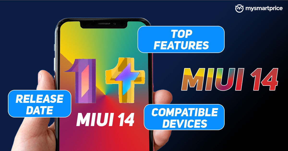 Miui 14 Update Tracker: Top Features, Rollout Schedule, List Of Compatible  Xiaomi, Redmi And Poco Mobiles - Mysmartprice
