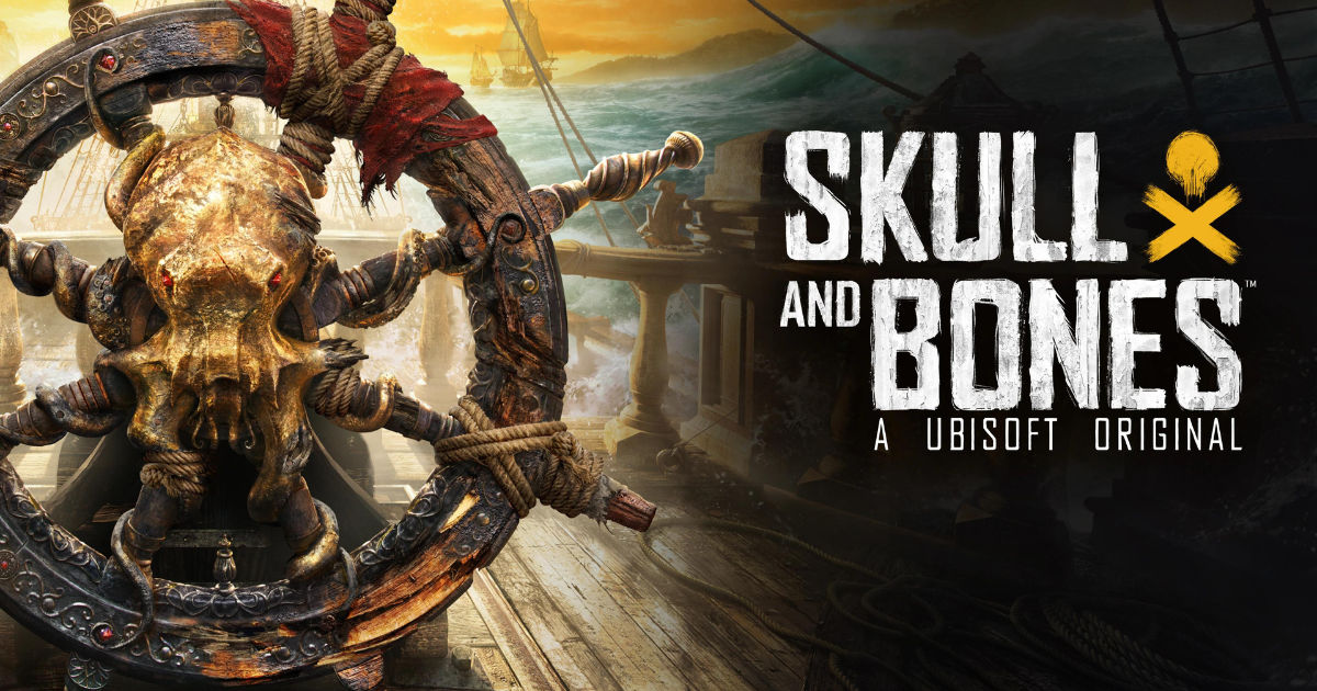 Ubisoft is very happy with the progress of Skull & Bones