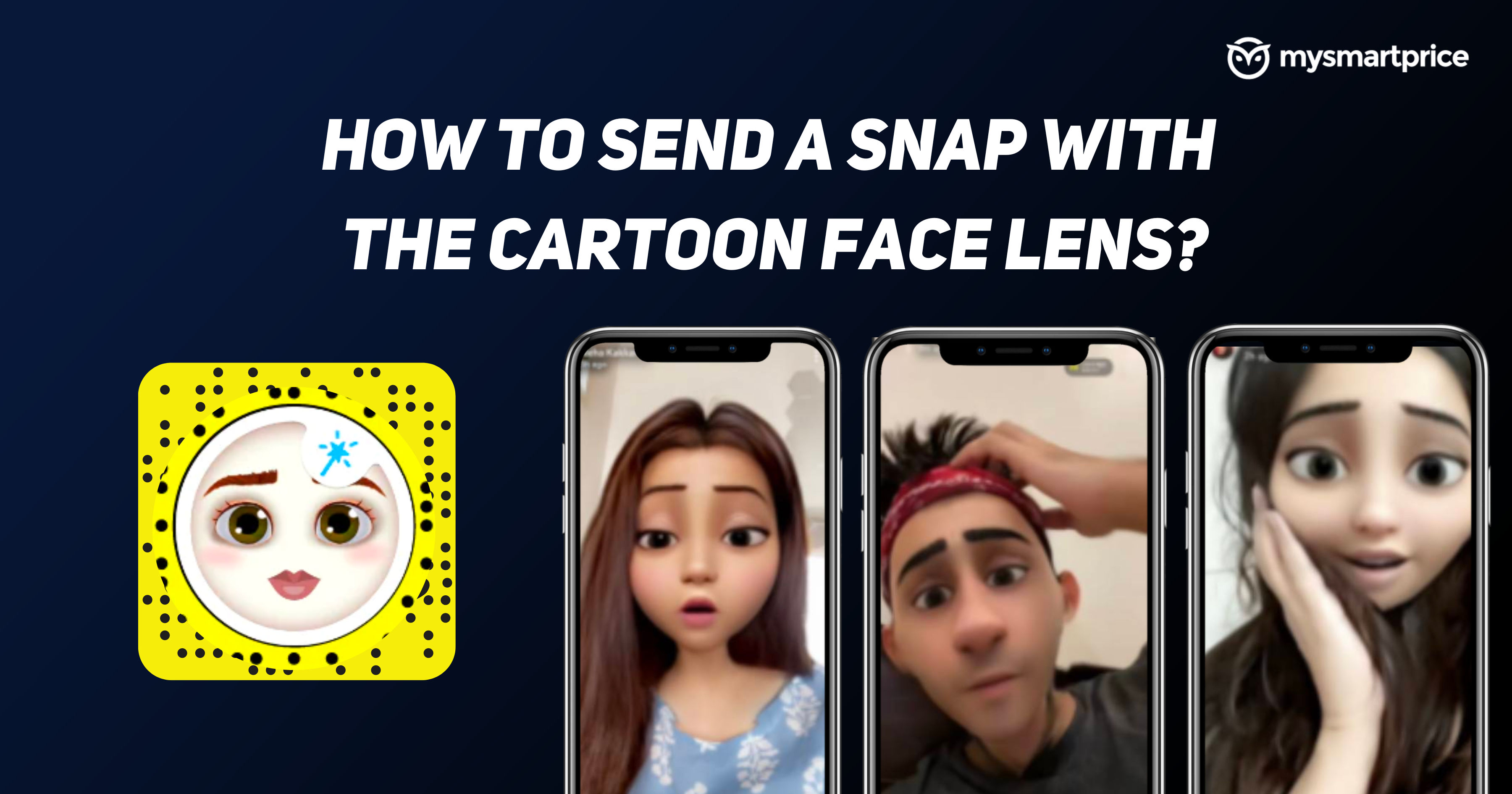 Snapchat Cartoon Filter: How to Send a Snap with Cartoon Face Lens