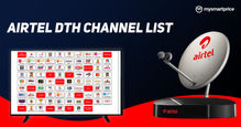 Airtel DTH Channel List 2024: List of Full Airtel DTH Channels, Prices, Channel Numbers, and More