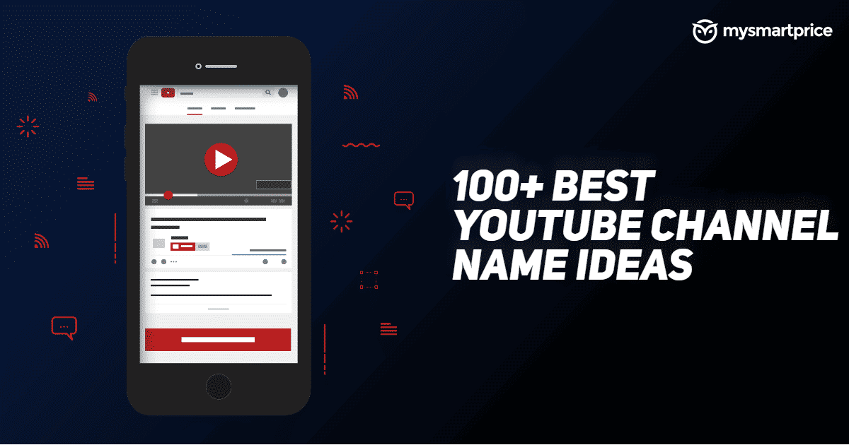 Channel Name List: 500+ Best, Catchy, Creative and Unique