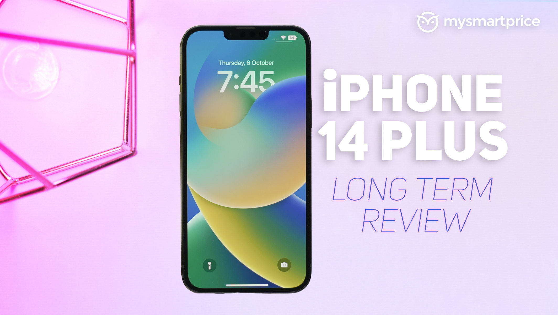 iPhone 14 Plus Long-Term Review: The iPhone That Can Kill Your Low-Battery  Anxiety - MySmartPrice