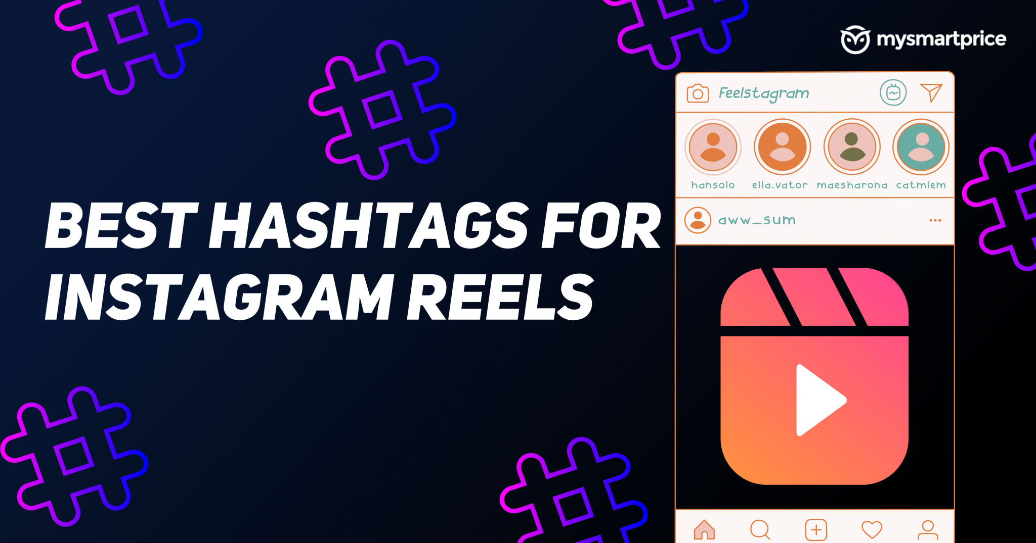 Hashtags for Instagram Reels 1000+ Best, Trending, Viral, Love, and Fashion Instagram Hashtags