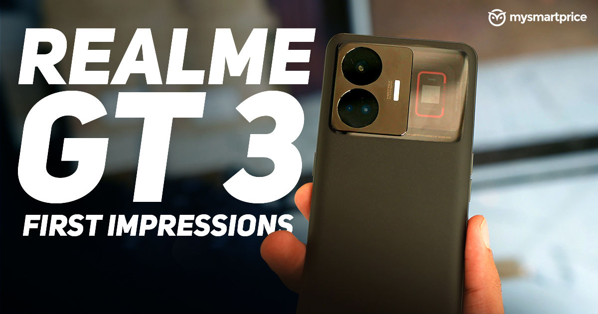 Realme GT 3 240W First Impressions - MySmartPrice