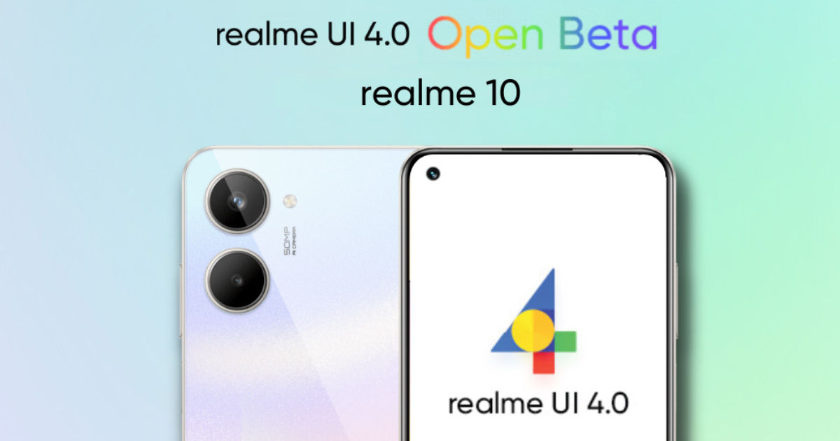 Realme UI 4.0 Open Beta Update for Realme 10 4G Based on Android 13 Being  Rolled Out - MySmartPrice