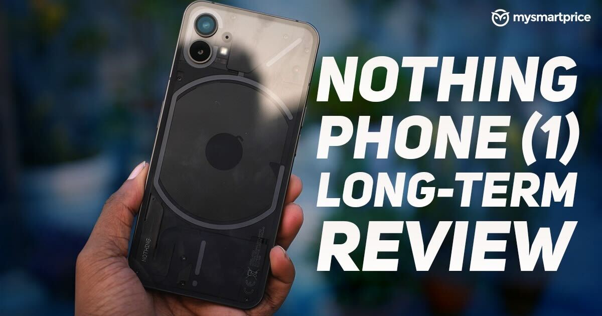 Nothing Phone (1) After 6 Months — Long Term Review