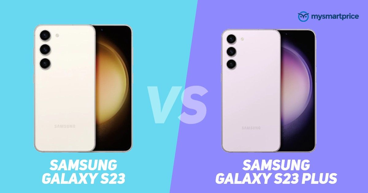 Samsung Galaxy S23 Vs. Galaxy S23 Plus: Differences and Which to Buy