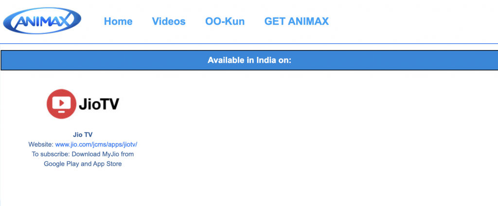 Animax on Demand in India is available on JioTV app