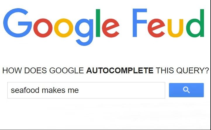 Google Feud' Turns Autocomplete Into Fun Guessing Game