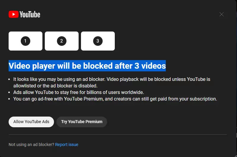 YouTube is warning ad blocker users with a pop-up message.