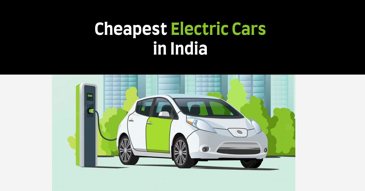 Cheapest Electric Cars: Top 10 Most Affordable Electric Cars in India ...