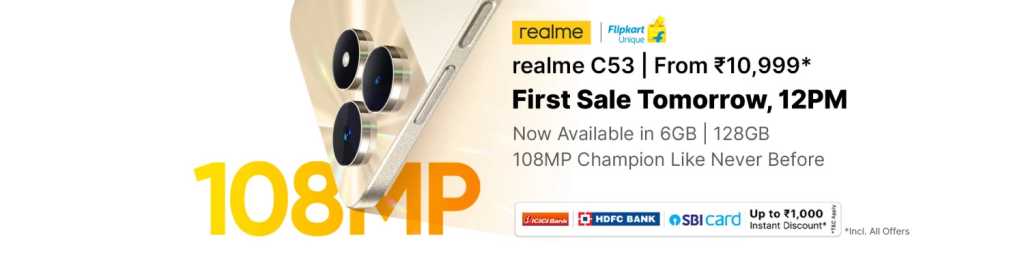 Realme C53 6GB + 128GB Variant Launched in India: Price, Specifications,  and Availability - MySmartPrice