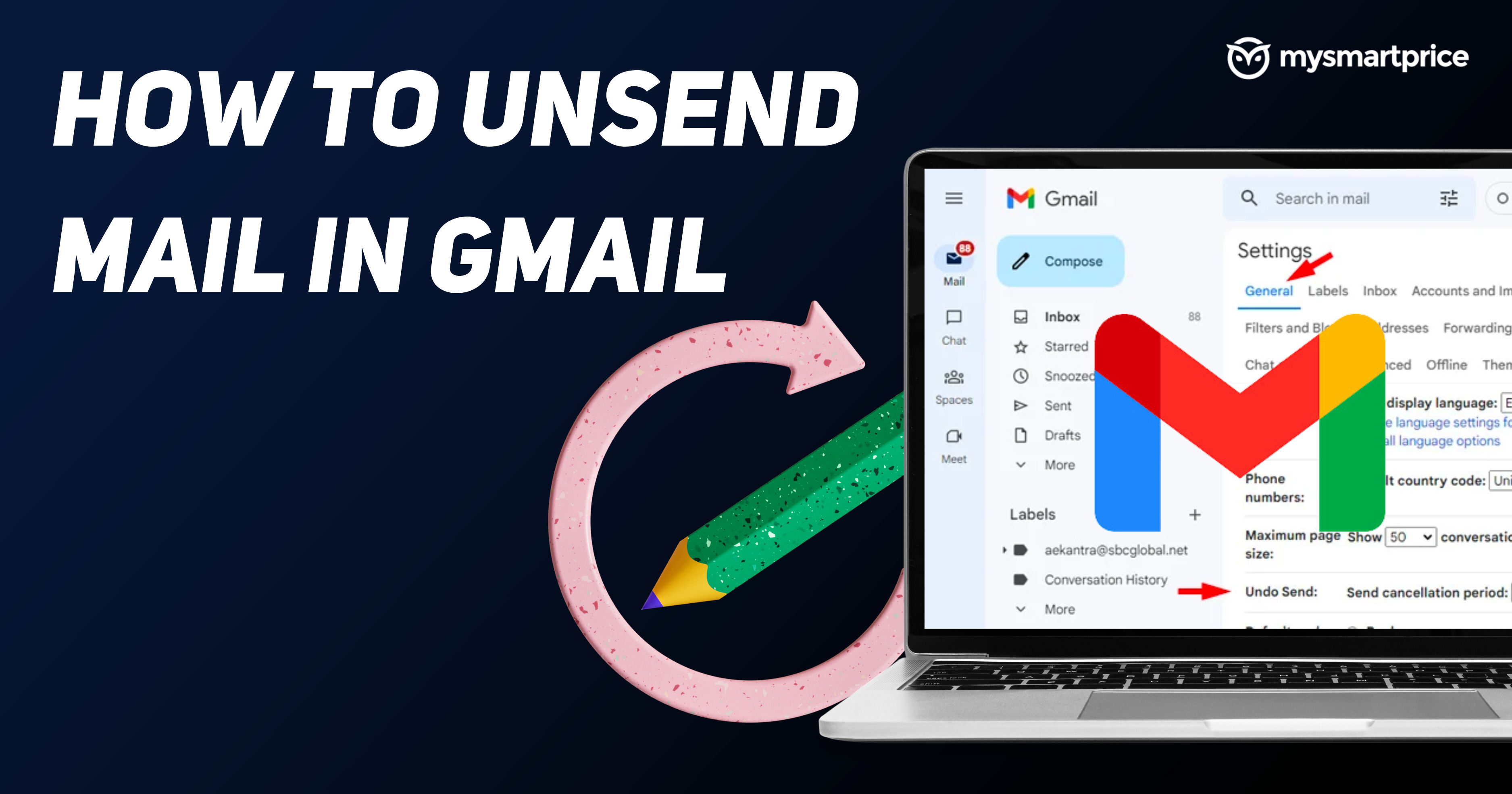 how-to-unsend-an-email-in-gmail-on-android-ios-and-desktop-mysmartprice