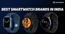 Best Smartwatch Brands in India (2023): Price, Specifications, Features, and More