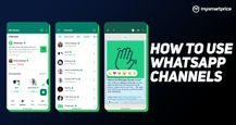 [Explained] WhatsApp Channels: What is it and How to Create, Join, and Use Channels on Android and iOS?
