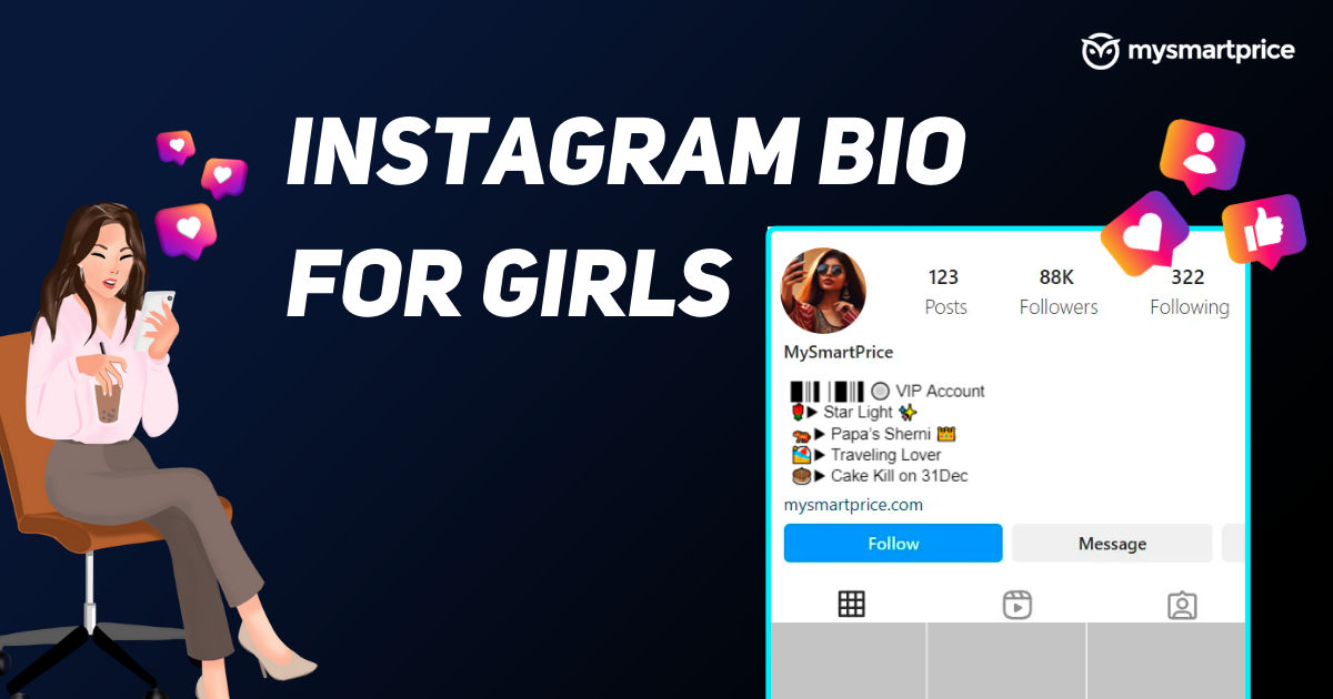 700+ Instagram Bio for Girls: Best, Attitude, Stylish, Classy, Trendy and  Short Bio for Insta (2024)