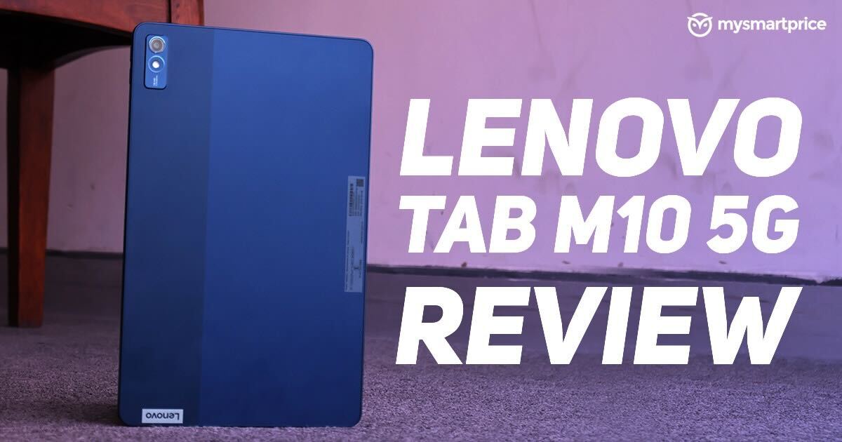 Lenovo Tab M10 5G Review: Lightweight Design, Heavyweight Performance -  MySmartPrice