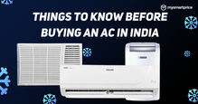 Air Conditioner Buying Guide 2024: Things to Know Before Buying an AC in India