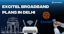 Excitel Broadband Plans in Delhi (2024): Price, Offers, OTT Benefits and More