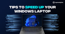 8 Best Ways To Make Your Windows Laptop Faster