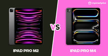 M2 iPad Pro vs M4 iPad Pro: Price, Features, Specifications Compared