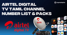 Airtel Digital TV Tamil Channel Number List & Packs