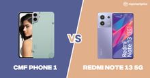 CMF Phone 1 vs Redmi Note 13 5G: Which Phone Should You Buy?