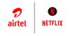 airtel netflix