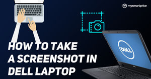How To Take A Screenshot In Dell Laptop