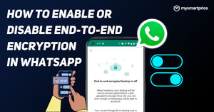 How to Enable or Disable End-to-End Encrypted Backup in Whatsapp