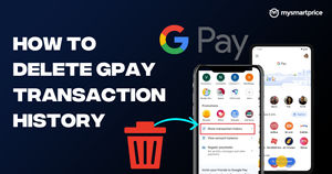 how to delete Gpay transaction history